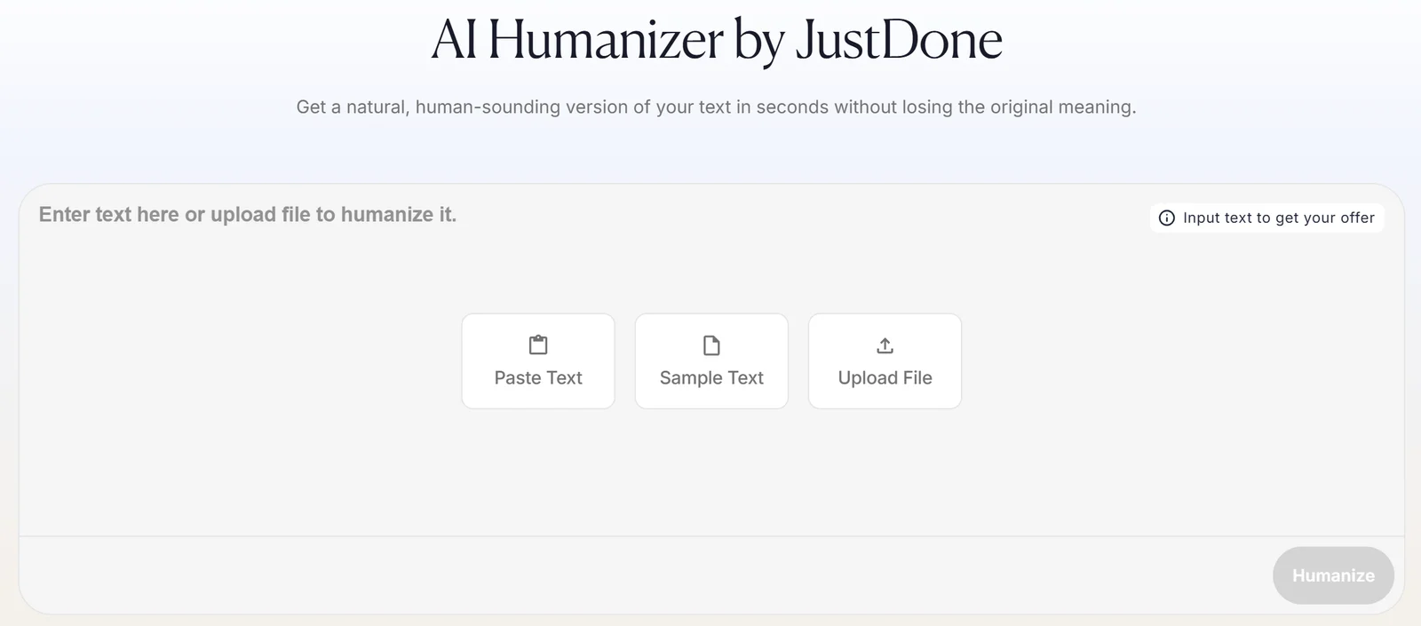 JustDone's AI humanizer with a text box and buttons for Paste Text, Sample Text and Upload File